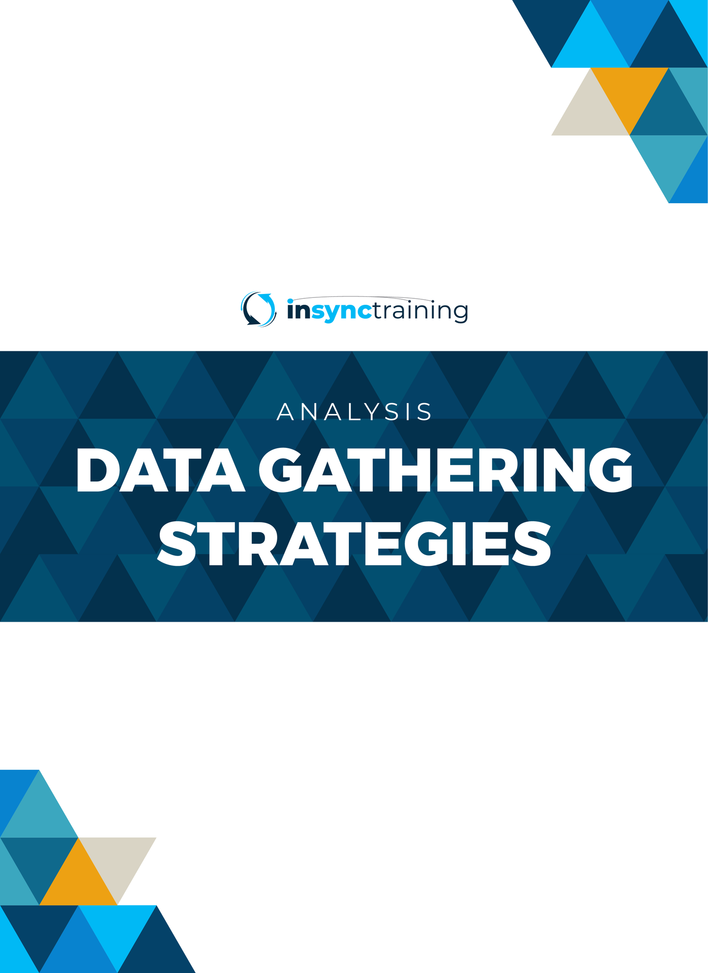 DATA GATHERING STRATEGIES