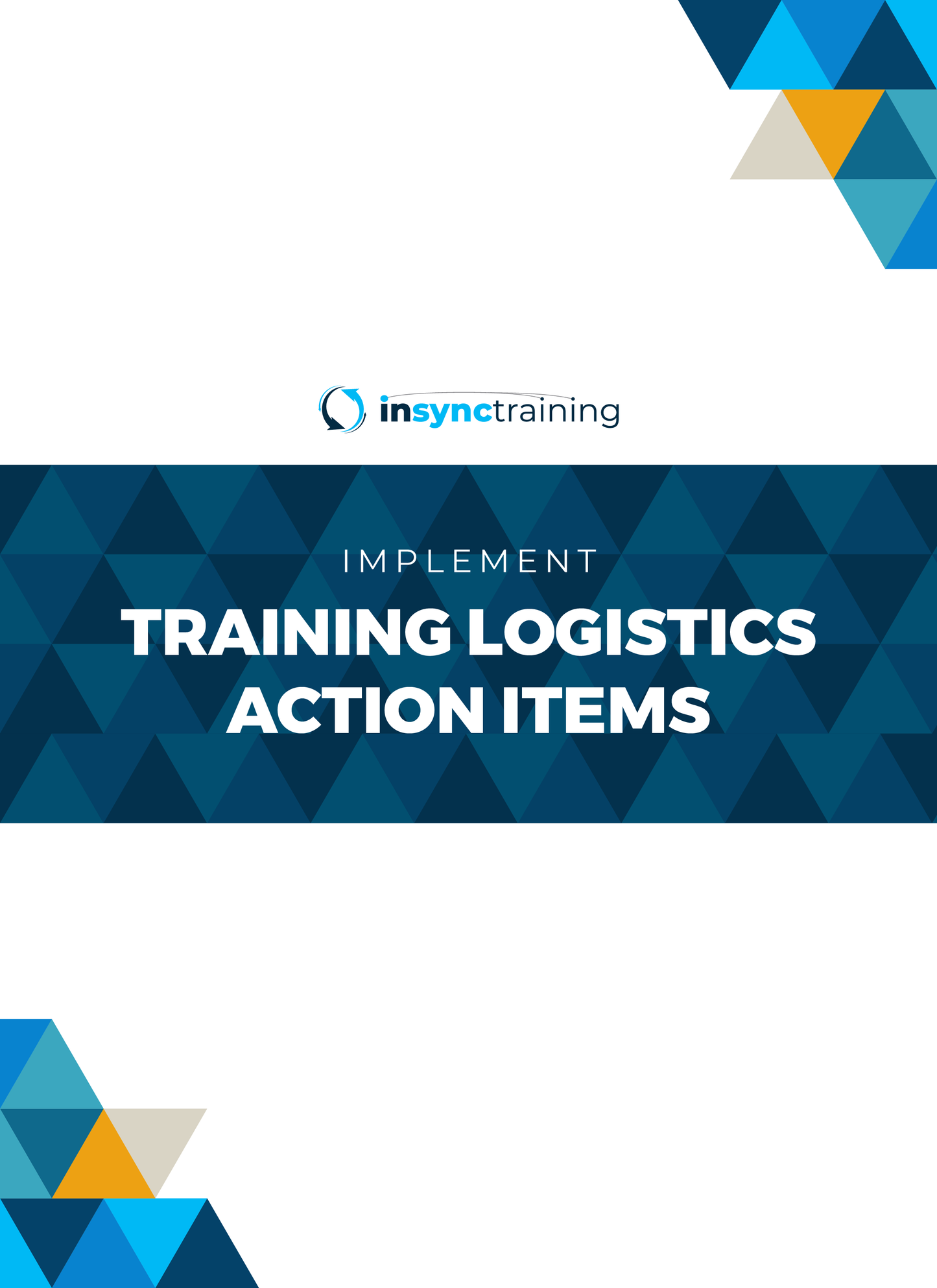 TRAINING LOGISTICS ACTION ITEMS