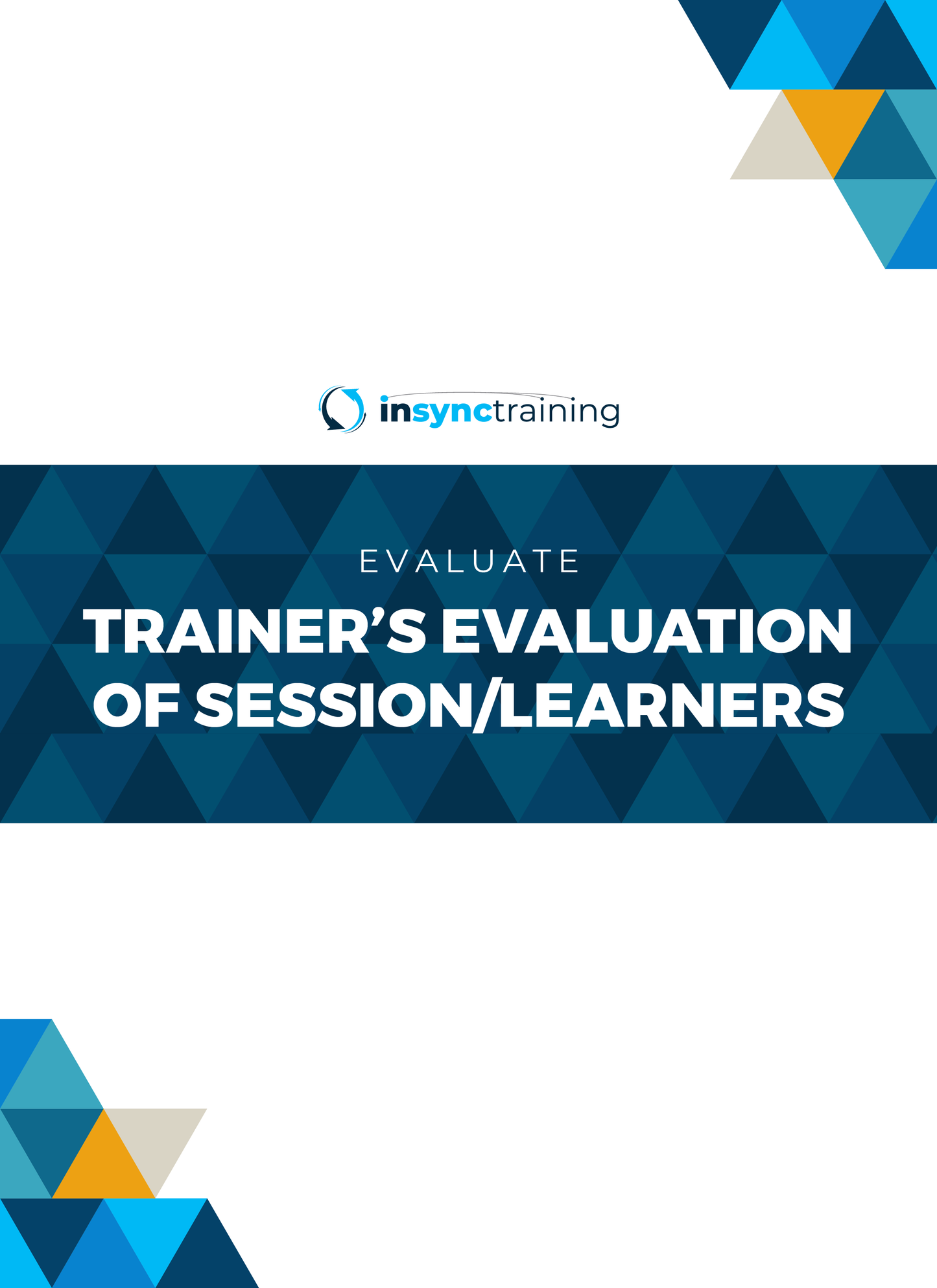 TRAINER'S EVALUATION OF SESSION/LEARNERS