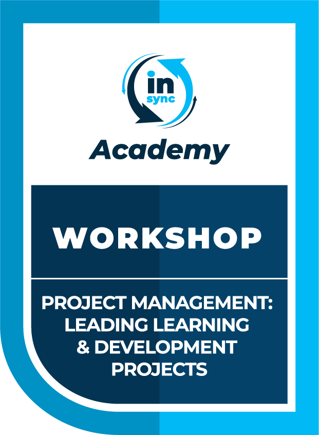 Project Management: Leading Learning and Development Projects